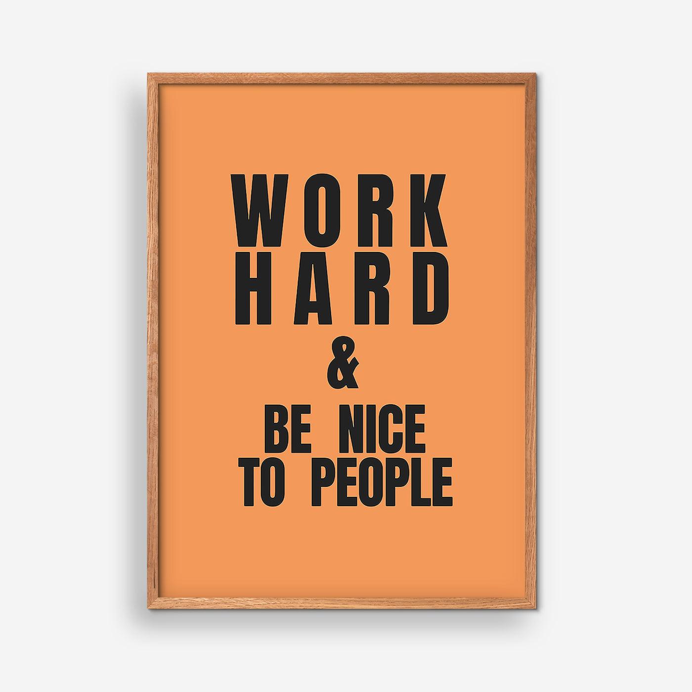 Work Hard - Orange