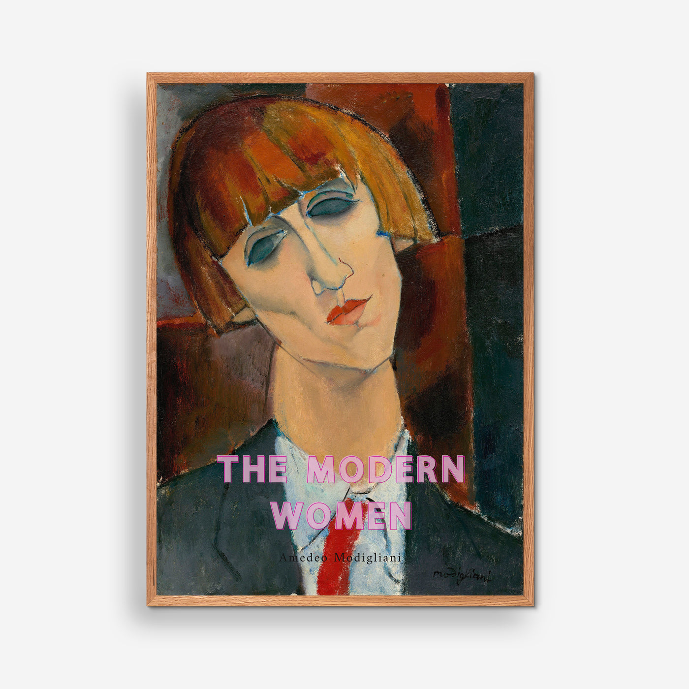 The Modern Woman - Amedeo Modigliani